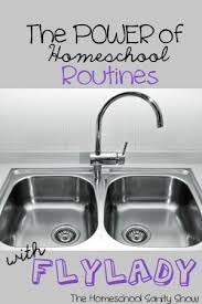 The Power Of Homeschool Routines With Flylady Ultimate Homeschool Podcast Network Homeschool Routine Flylady Homeschool