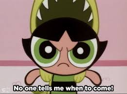 And Finally Without Context The Time Buttercup Said This Sentence Buttercup Powerpuff Girl Powerpuff Powerpuff Girls