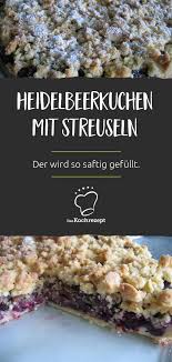 Schwabischer Heidelbeerkuchen Mit Streuseln Rezept Heidelbeerkuchen Heidelbeeren Kuchen Heidelbeerstreuselkuchen