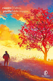 In l'albero del vicino, agnes caccia atli da casa e non vuole che lui veda più la loro figlia asa. L Albero Della Vergogna Ebook Pinilla Ramiro Amazon It Kindle Store