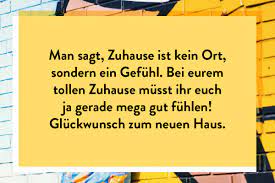 Man kann sie als persönlichen wunsch in eine grußkarte schreiben, aber auch als kurzer text in einer sms verwenden. Gluckwunsche Zur Einweihung 35 Spruche Fur Umzugskarten Mypostcard Blog