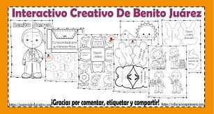 Documento microsoft word 1.1 mb. Fabuloso Y Creativo Material Interactivo De Benito Juarez Material Educativo