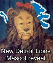 Should be!!!!! Cowardly lions.........