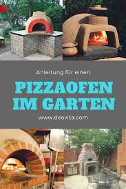 Relativ unproblematisch ist der bau eines steinbackofens im eigenen garten. Wer Richtig Leckere Knusprige Pizzas Wie In Einem Italienischen Restaurant Backen Mochte Kann Einen Pizzaof Pizzaofen Pizzaofen Selber Bauen Pizzaofen Garten