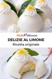 Delizie Al Limone Ricetta Dolci Ricette Ricette Dolci
