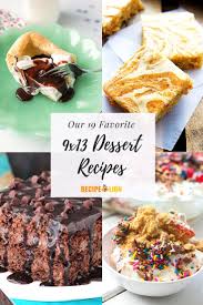 Our 19 Favorite 9x13 Dessert Recipes Dessert Recipes Desserts Easy Holiday Recipes