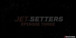 Jet Setters - Episode 3 porn 🌶️ picture gallery - PornHat