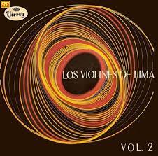 Musicoteca Alay Los Violines De Lima Los Violines De Lima Vol 2 Violines Melodicos Lima