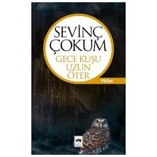 Gece Kusu Uzun Oter Sevinc Cokum Savas Kitap Ve Yayinevi