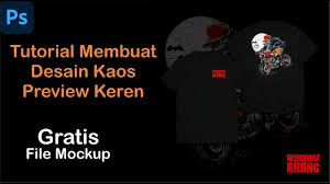 Tutorial cara mudah desain kaos dengan mockup kaos di coreldraw dan free cdr mockup kaos, desain kaos 3d. Tutorial Desain Kaos Keren Menggunakan Adobe Photoshop Ladyoak