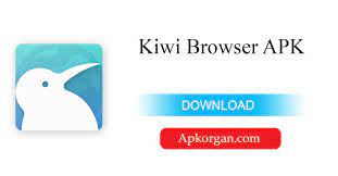 Kiwi est un navigateur web qui reprend les bases de google chrome. Kiwi Browser Apk Download For Ios Android Latest Version