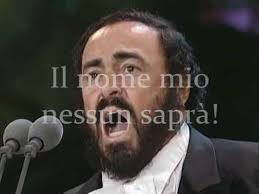 Ma il mio mistero è chiuso in me, но моя тайна сокрыта во мне, il nome mio nessun saprà! Luciano Pavarotti Figaro Youtube Musica Cancao Opera