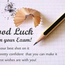 Quotes For Wishing Success In Exams Luck Quotes Good Luck For Exams Exam Wishes Good Luck