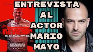 ENTREVISTA A MARIO MAYO por su papel protagónico en "Os reviento" (2023)