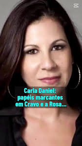 Carla Daniel: papéis marcantes em Cravo e a Rosa e Chocolate com Pimenta!  #ChocolateComPimenta #NovelaBrasileira #AtrizBrasileira #TeatroBrasileiro  #CulturaBrasileira #Entretenimento #Dramaturgia ...