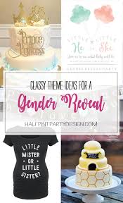 Diy easy gender reveal party decor! 7 Classy Gender Reveal Party Themes Parties With A Cause