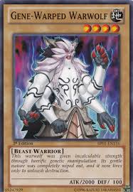 Gene Warped Warwolf Yugioh Yugioh Cards Yugioh Monsters