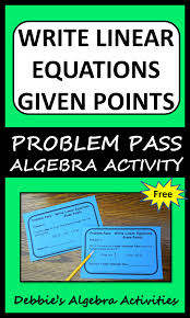 Write Linear Equations Given Points Problem Pass Digital Distance Learning Writing Linear Equations Linear Equations Equations