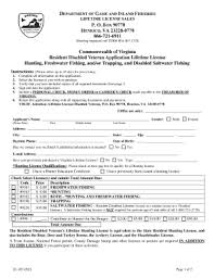 The free virginia fisherman identification program is effective as of jan. Persons And Disabilities Tenant Hunting Fishing Legal Instrument Virginia Lifetime Disabled Fishing License