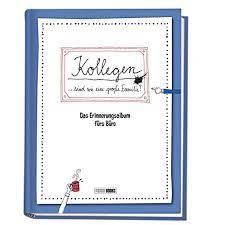 ♥ ein freundebuch für erwachsene und kinder zum selbst gestalten. Kollegen Sind Wie Eine Grosse Familie Das Erinnerungsalbum Furs Buro Freundebuch Fur Erwachsene Von Panini