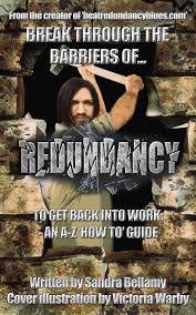 BREAK THROUGH THE BARRIERS OF REDUNDANCY TO GET BACK INTO WORK -AN AZ 'HOW  TO' GUIDE See more