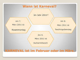 Hier erfahren sie, was sie über den beginn der fastenzeit wissen sollten. Karneval In Deutschland Ppt Herunterladen