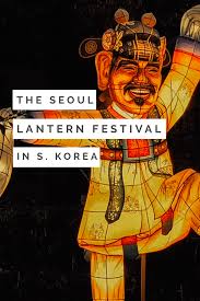 Seoul Lantern Festival In South Korea Lost With Jen Traveling By Yourself Korea Travel South Korea Travel
