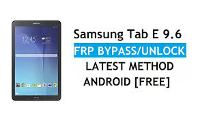 Free unlocking for all nokia models on at&t network. Samsung Tab E 9 6 Sm T560nu Frp Bypass Android 7 0 Unlock Latest