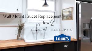 replacing a wall mount kitchen faucet
