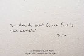 La Pluie De Saint Gervais Proverbes Et Citations Phrase Amour Amour