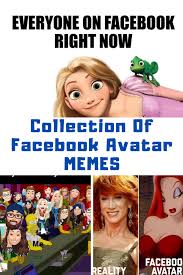 See, rate and share the best avatar memes, gifs and funny pics. Funniest Collection Of Facebook Avatar Memes Guide For Moms