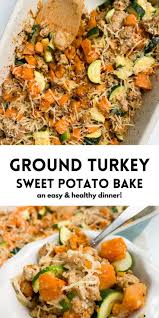 Ground Turkey Sweet Potato Bake