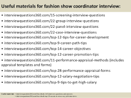 These are the best questions to ask. Top 10 Fashion Show Coordinator Interview Questions And Answers