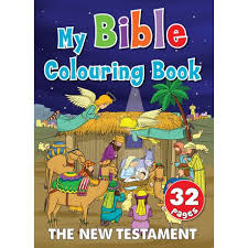 Sermons4kids expresses appreciation to the following for allowing us to use their coloring pages. My Bible Colouring Book The New Testament 32 Pages Buy Online In South Africa Takealot Com