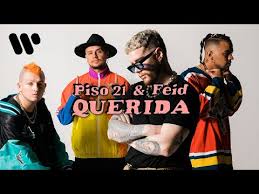 Querida Part Feid Piso 21 Letras Com