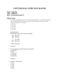 Dari benda bersuhu tinggi menuju suhu yang lebih rendah karena bersinggungan. Contoh Soal Suhu Dan Kalor