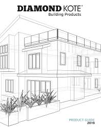 Diamond Kote Building Products Product Guide 2019 By