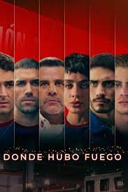 Full cast of Donde Hubo Fuego (TV Show, 2022 - 2022) - MovieMeter.com