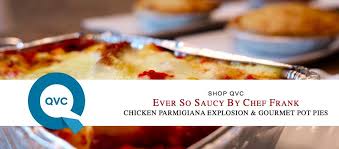 Ever So Saucy Foods By Chef Frank On Qvc Debuting March 3 2015 Gourmet Pot Pies Http Www Qvc Com Ever So Saucy 5 Lbs Chic Food Prepared Foods Gourmet