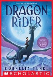 Dragon Rider Ebook By Funke Cornelia Rakuten Kobo In 2020 Dragon Rider Book Dragon Book Trailer