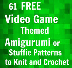 It's now time to score! 61 Free Video Game Themed Amigurumi Or Stuffie Patterns To Knit And Crochet Free Video Game Crochet Game Amigurumi