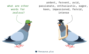 More 1200 Zealous Synonyms Similar Words For Zealous