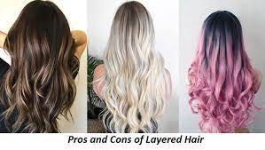 You can basically get your hair back, or the hair you've always wanted. 15 Pros And Cons Of Layered Hairstyles Hidden Secrets From Expert Caringto