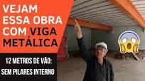 VIGA METÁLICA VÃO DE 12 METROS | VEJAM ESSA SOLUÇÃO