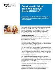 Skolplattformen är en gemensam digital plattform för stockholms stads samtliga skolformer de recensioner som ger lågt betyg handlar om en oförmåga att logga in, något som beror direkt på. Skolplattform Brev Till Vh