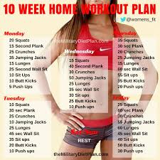 10 Week No Gym Home Workout Plan Military Diet