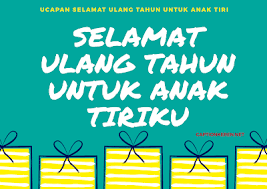 Ucapan Selamat Ulang Tahun Untuk Anak Tiri Bahasa Inggris