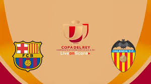 Primera division copa del rey super cup segunda división segunda b tercera division copa de la liga copa de la coronación spain: Barcelona Vs Valencia Preview And Prediction Live Stream Copa Del Rey Final 2019