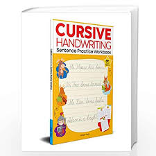 With this book, your child will learn every letter, trace letters, and even write them on their own! Cursive Handwriting Sentence Practice Workbook By Wonder House Books Buy Online Cursive Handwriting Sentence Practice Workbook Book At Best Prices In India Madrasshoppe Com
