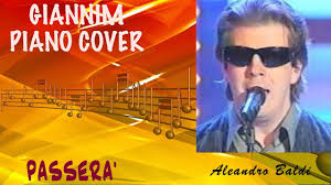 Изучайте релизы aleandro baldi на discogs. Passera Aleandro Baldi Cover Per Pianoforte By Giannim Youtube